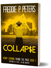 Collapse, Freddie P. Peters