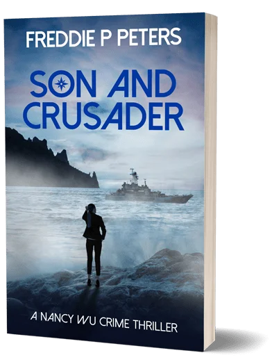 Son-and-Crusader-A Nancy-Wu Crime Thriller-Freddie-P-Peters